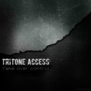 Tritone Access - Take over control