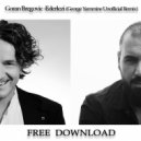 Goran Bregovic - Ederlezi (George Yammine Unofficial Remix)