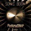Perma-Trip - Sonic Boom (Original Mix)