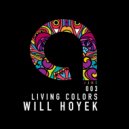 Will Hoyek - Living Colors