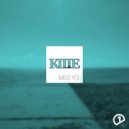 KIITE - Miss You