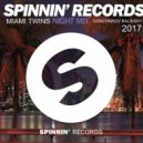 Goncharov Balinsky - Spinnin Records MAIAMI TWINS mix (Original Mix)