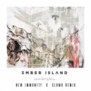 Ember Island - Umbrella (New Immunity & Slomo Remix) (Original Mix)
