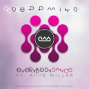 DeppMiND - EverYBoDy DaNCe Feat. Anne Miller (Instrumental SaxRadio Edit)