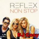 Sandro vs Reflex - Non stop (dj Cosy mash up)