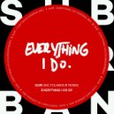 Guri - Everything I Do (Folamour Jazzy Revibe)