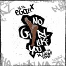 Alta Egoz X - No Girl Like you (M Giggy Remix) ( (No Rap Version)