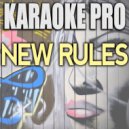 Karaoke Pro - New Rules (Originally Performed by Dua Lipa) (Instrumental Version)