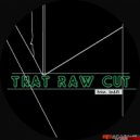 Brian Soul85 - That Raw Cut (Original Mix)