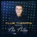 Alex Antero - Club Therapy Podcast 008 (Original Mix)