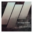 Fly & Sasha Fashion - No Matter (Ver-Dikt Remix)