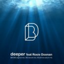 BID - Deeper feat Rosie Doonan (Bid Rework Mix)