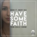 99db - Have Some Faith (Soulecta Remix)