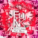 Heartbreak Spades & Heartbreak Spades & Phume - Funk (feat. Phume) (Original Mix)