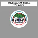 Housemanian Tingle - Seven II 3