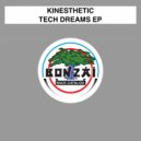 Kinesthetic - Believe (Original Mix)