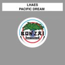 Lhaes - Pacific Dream (Lonely Mix)