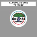 Ill Cows and Donz & Ill Cows & Donz - Aftershave (Original Mix)