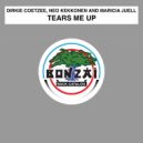 Dirkie Coetzee & Neo Kekkonen and Marcia Juell - Tears Me Up (Radio Edit)