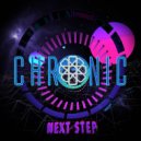 Chrønic - Next Step