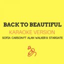 JMKaraoke - Back To Beautiful (Alan Walker Remix)