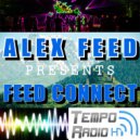 Alex Feed - Feed Connect 108[Tempo Radio,17.09.17] (Mix)