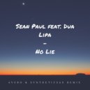 Sean Paul feat. Dua Lipa - No Lie (Avero & Syntheticsax Remix)