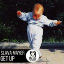 Slava Mayer - Sho