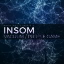 Insom - Purple Game (Original Mix)
