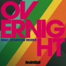 Parcels - Overnight (Mac Stanton Remix)