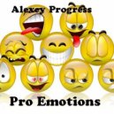 Alexey Progress - Pro Emotions #036