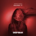 Apachez - Round It (Original Mix)