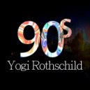 Yogi Rothschild - 90\'s (Accapella)