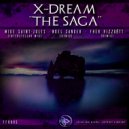 X-Dream - The Saga (Noel Sanger Remix)