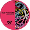 Dual Personality - Destinations
