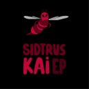 Sidtrus - Kai (Original Mix)