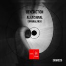 Benediction - Alien Signal (Original Mix) ()