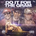 Michael Gassin & DA ROC SHO & Nutt - #doitforthegram (feat. DA ROC SHO & Nutt) (CLEAN)