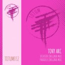 Tony Arc. - Disaster (Original Mix TOTUM032A)