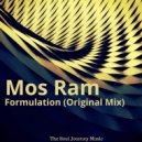 Mos Ram - Formulation (Original Mix)