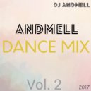 DJ Andmell - Andmell Dance Mix Vol. 2 ()