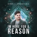 Gui Brazil & Kaio Deodato & Sou.Za - Im Here For a Reason (feat. Kaio Deodato & Sou.Za) (Original Mix)