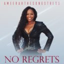 Ameerah The Songstress - No Regrets (Original Mix)