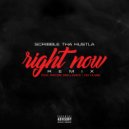 Scribble Tha Hustla & Sincere Brilliance & Jay Clark - Right Now (Remix) (feat. Sincere Brilliance & Jay Clark) (Original Mix)