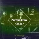 Cutting Crew - (I Just) Died In Your Arms