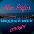 Alex Pafos - Модный Deep October ()