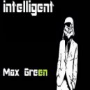 Max Green - intelligent 1