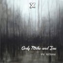 Inu & Only Mike - Mr. Willmen (Original mix)