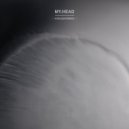 My.head - Mothership (Original Mix)