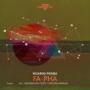 Ricardo Piedra - Fa Pha (Underground Ticket Angelus Remix)